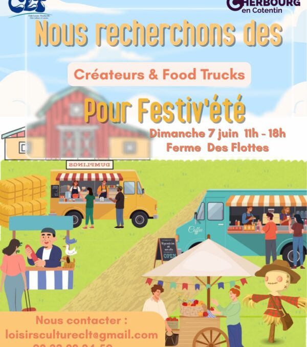 Recherche Créateurs et Food Trucks pour Festiv&rsquo;été